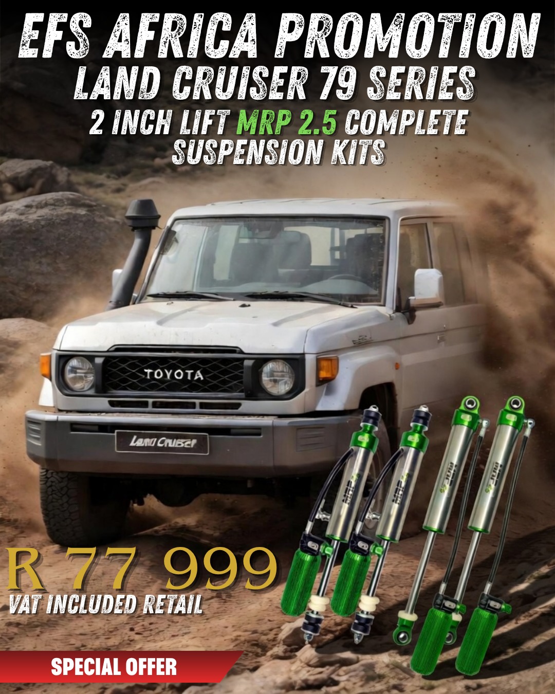 EFS Africa promotion for Toyota Land Cruiser 79 Series with 2-inch lift MRP 2.5 suspension kit, off-road scene with shocks and price R77,99